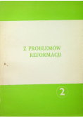 Z problemów reformacji 2