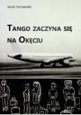 Tango zaczyna się na Okęciu