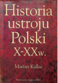 Historia ustroju Polski X - XX w