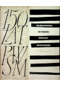 150 lat PWSM