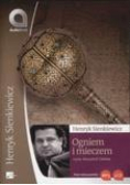 Ogniem i mieczem Audiobook