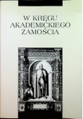 W kręgu akademickiego Zamościa