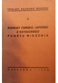 Konflikt chińsko japoński z katolickiego punktu widzenia 1938 r.