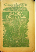 Młoda drużyna, 1947 r.