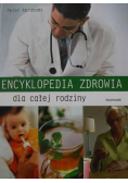 Encyklopedia zdrowia dla całej rodziny
