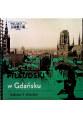 Piłsudski w Gdańsku