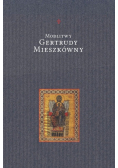 Modlitwy Gertrudy Mieszkówny
