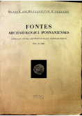 Fontes archaeologici posnanienses tom XI