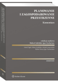 Planowanie i zagospodarowanie przestrzenne Komentarz