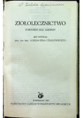 Ziołolecznictwo Poradnik dla lekarzy