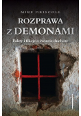 Rozprawa z demonami Jak rozeznać : opętanie czy choroba