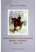 Warszawskie teatry rządowe dramat i komedia 1890-1915 dedykacja autora