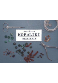 Koraliki. Biżuteria