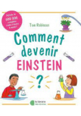 Comment devenir Einstein