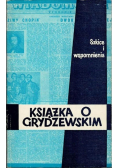 Książka o Grydzewskim Szkice i wspomnienia