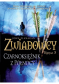 Zwiadowcy Księga 5 Czarnoksiężnik z Północy