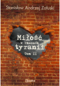 Miłość w czasach tyranii Tom 2