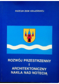 Rozwój przestrzenny i architektoniczny nakła nad Notecią