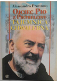 Ojciec Pio z Pietrelciny. Tajemnica chwalebna