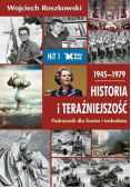 Historia i Teraźniejszość LO 1 Podr. 1945-1979