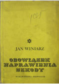Obowiązek naprawienia szkody