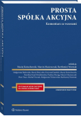 Prosta spółka akcyjna. Komentarz ze wzorami