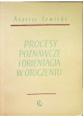 Procesy poznawcze i orientacja w otoczeniu