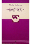 Sytuacja kobiety w siedemnastowiecznej Francji  i Polsce