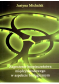 Zagrożenie bezpieczeństwa międzynarodowego w aspekcie biologicznym