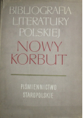 Nowy Korbut Piśmiennictwo Staropolskie
