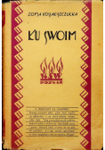 Ku swoim 1932 r.