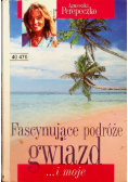 Fascynujące podróże gwiazd