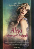 Aleja starych topoli Tom I