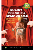 Kulisy polskiej demokracji. Obywatel wobec systemu