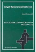 Naruszenie dóbr osobistych przez media