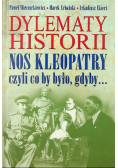 Dylematy historii Nos Kleopatry czyli co by było gdyby