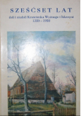Sześćset lat doli i niedoli Krościenka Wyżnego i Iskrzyni 1350 1950