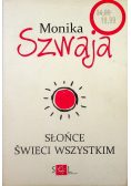 Słońce świeci wszystkim