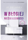 W błogiej nieświadomości