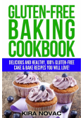 Gluten-Free Baking Cookbook