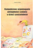 Komputerowe wspomaganie umiejętności czytania u dzieci sześcioletnich
