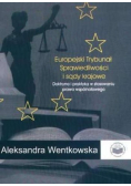 Europejski Trybunał Sprawiedliwości i sądy krajowe