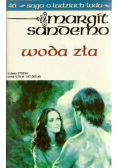 Saga o ludziach Woda zła