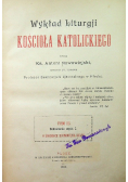 Wykład Liturgii Kościoła Katolickiego 1905r