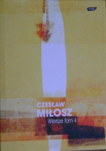 Miłosz Wiersze tom 4