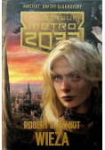 Metro 2033 Wieża