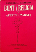 Bunt i religia w Afryce Czarnej