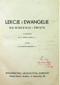 Lekcje i Ewangelie na niedziele i święta 1945 r.