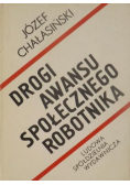 Drogi awansu społecznego robotnika