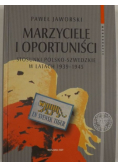 Marzyciele i oportuniści